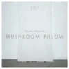 Various Artists - Mushroom Pillow Samplers Series, Vol. 1